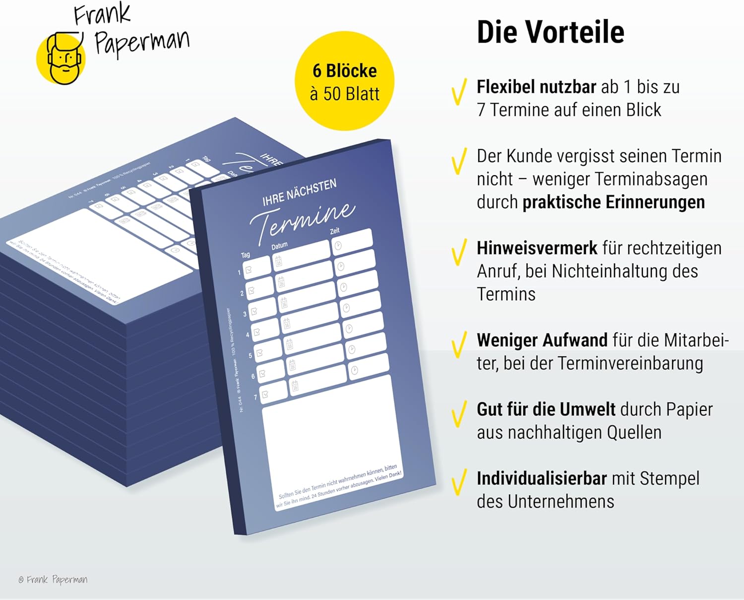 Frank Paperman® | 300 Terminzettel Praxis | 6 x Terminblock à 50 Blatt | blau | 7 Termine pro Zettel | für Ärzte, Heilpraktiker, Physio, Massage, Studios u.v.m.